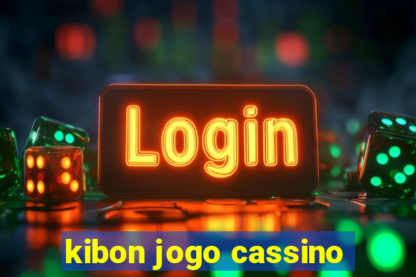 kibon jogo cassino