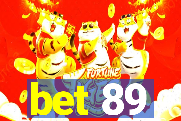 bet 89