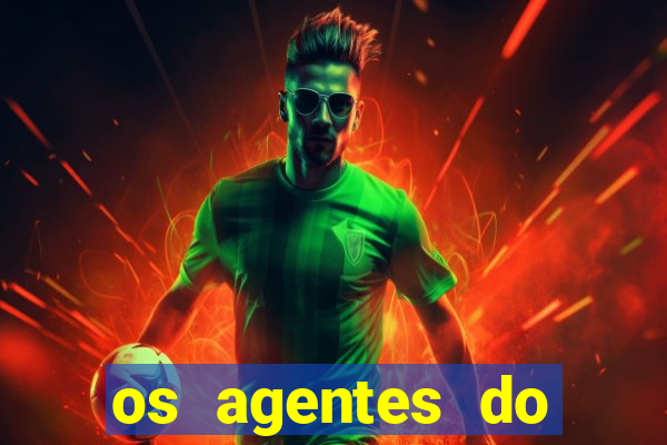 os agentes do destino online dublado assistir os agentes do destino dublado online