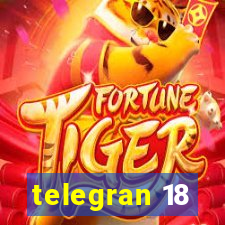 telegran 18