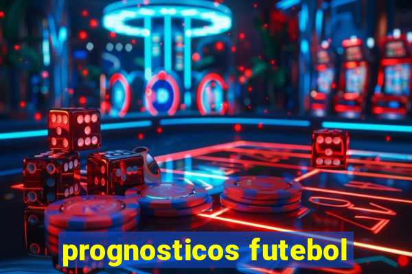 prognosticos futebol