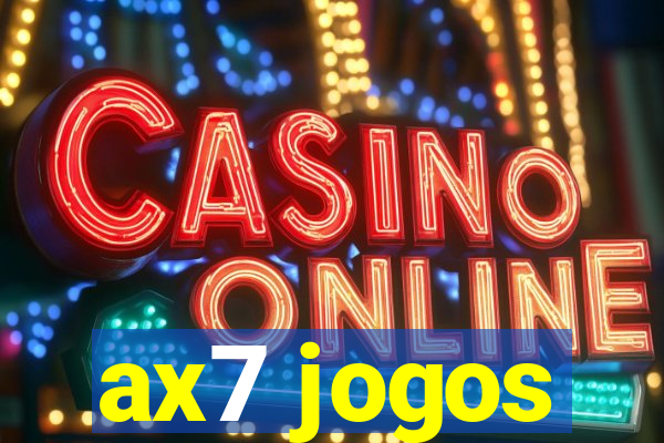 ax7 jogos