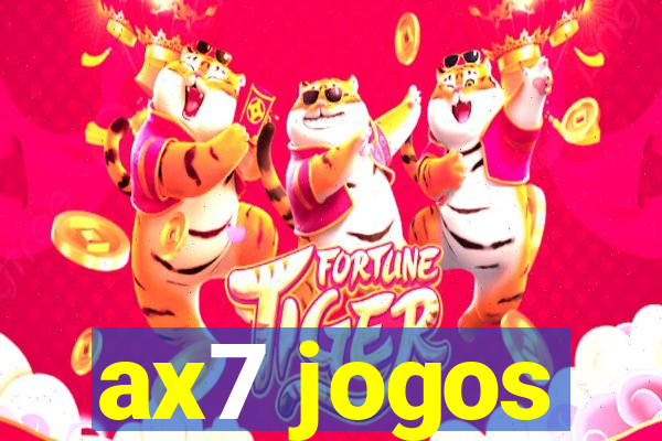 ax7 jogos