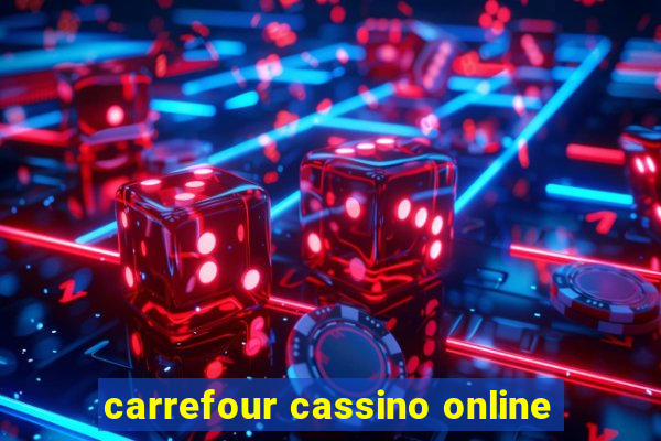 carrefour cassino online