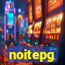 noitepg