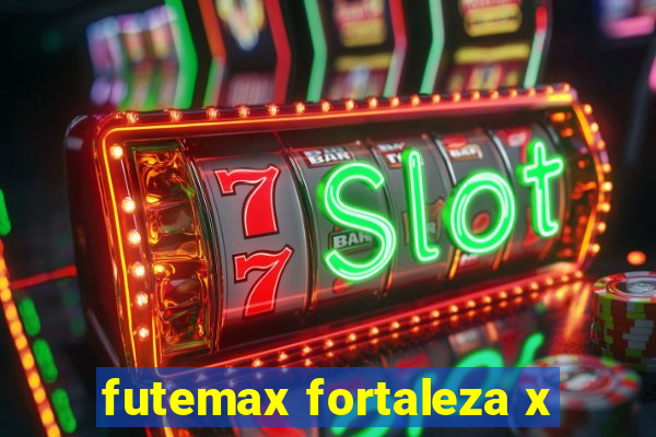 futemax fortaleza x