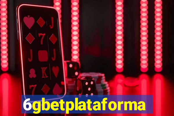 6gbetplataforma