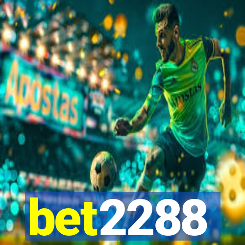 bet2288