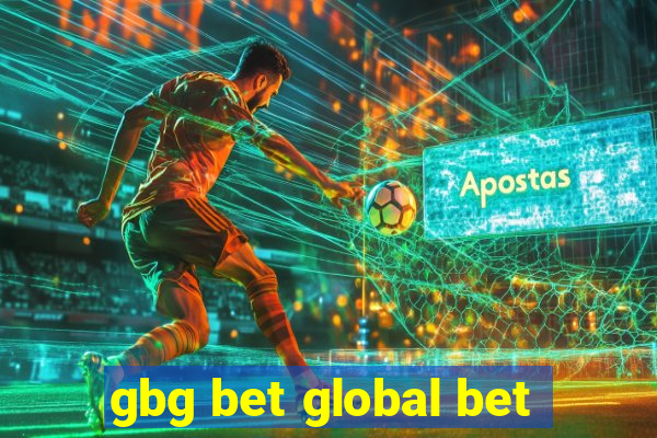 gbg bet global bet