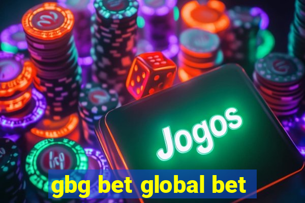 gbg bet global bet