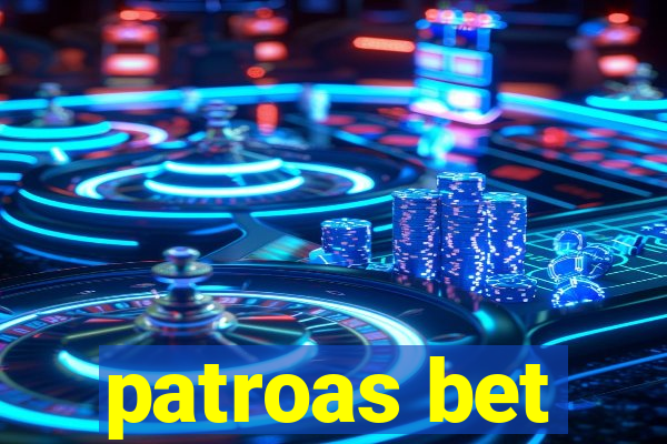 patroas bet