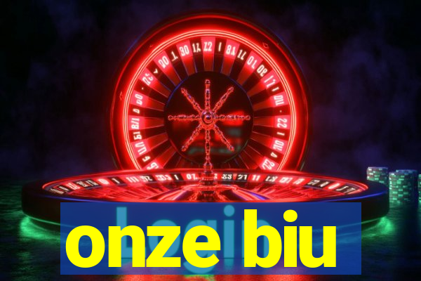 onze biu