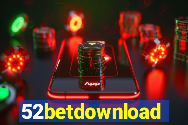 52betdownload