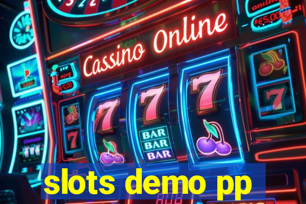 slots demo pp