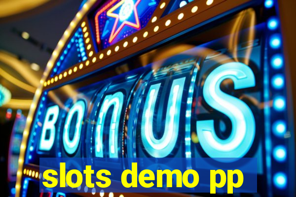 slots demo pp