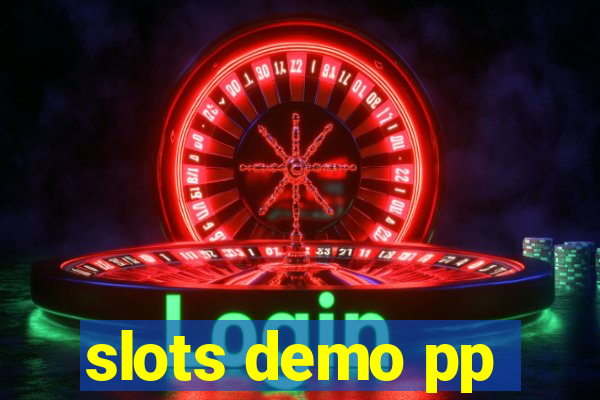 slots demo pp