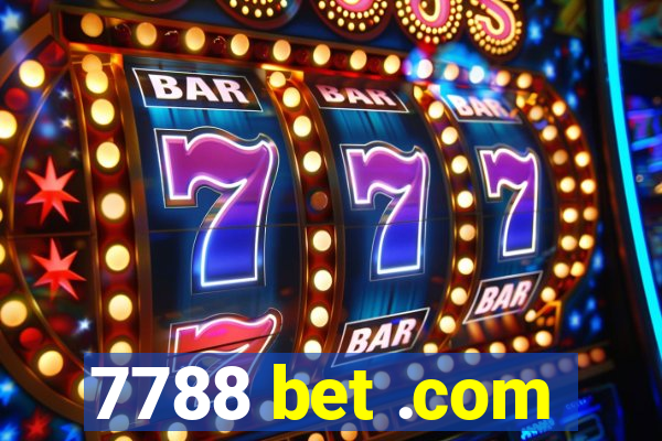 7788 bet .com