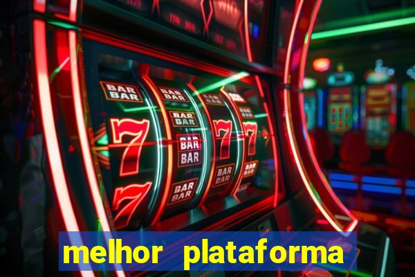 melhor plataforma para jogar fortune tiger