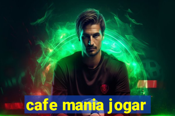 cafe mania jogar