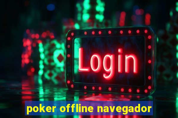 poker offline navegador