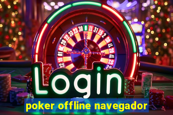 poker offline navegador