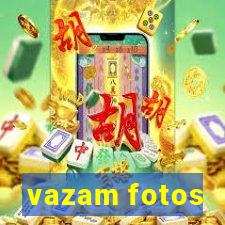 vazam fotos