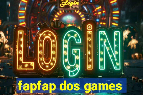 fapfap dos games