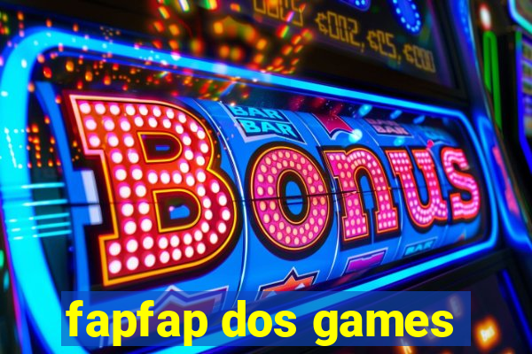 fapfap dos games