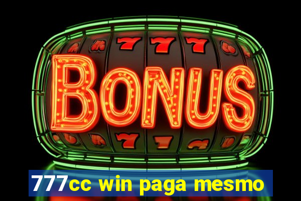 777cc win paga mesmo