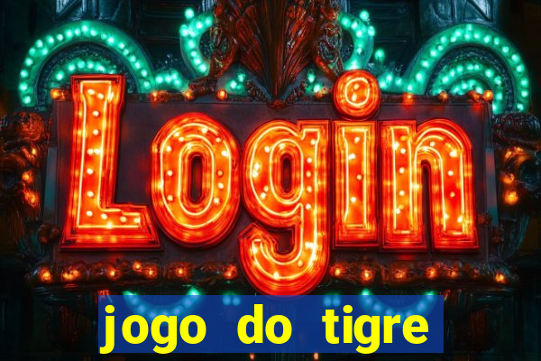 jogo do tigre verdade ou mentira