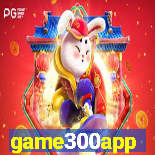 game300app