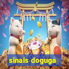 sinais doguga