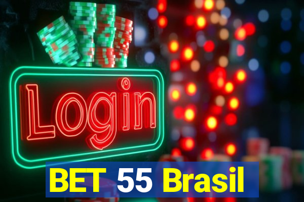 BET 55 Brasil