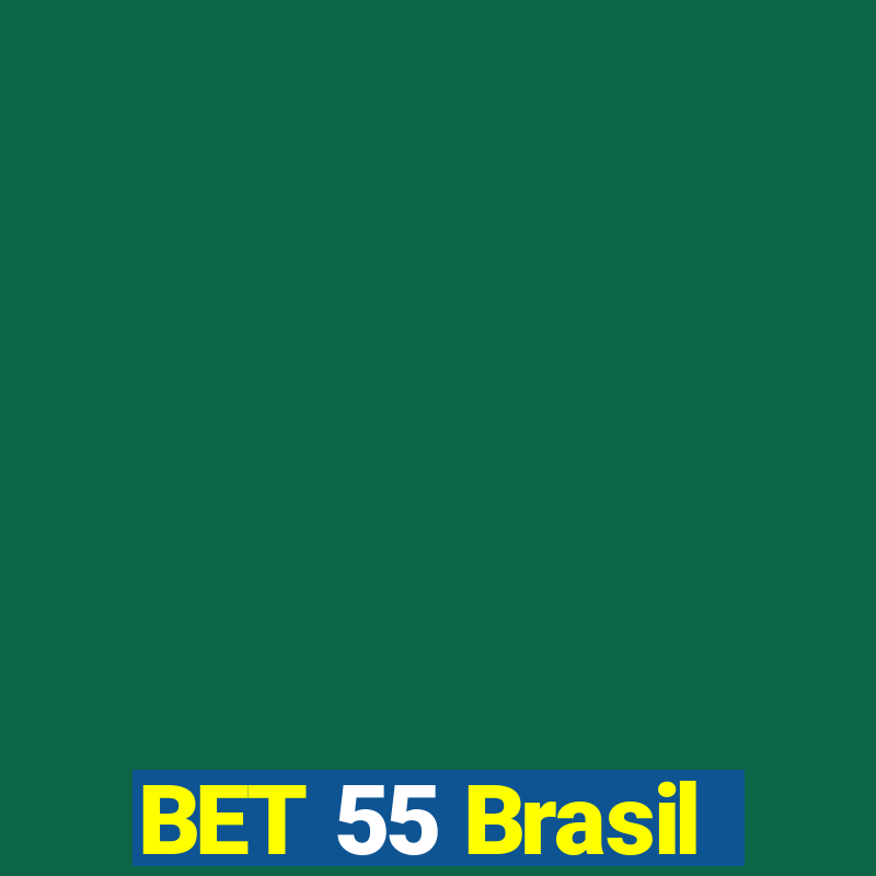 BET 55 Brasil