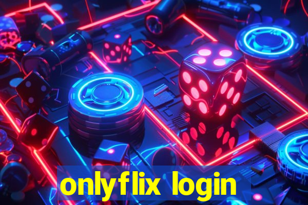 onlyflix login