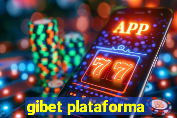 gibet plataforma