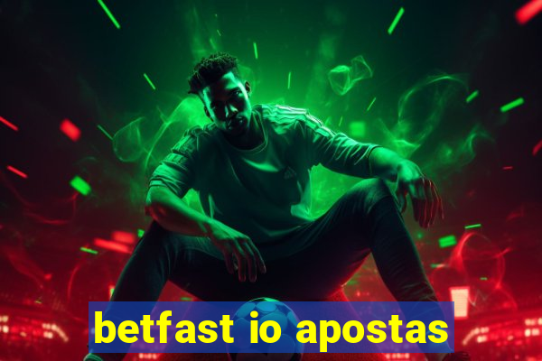 betfast io apostas