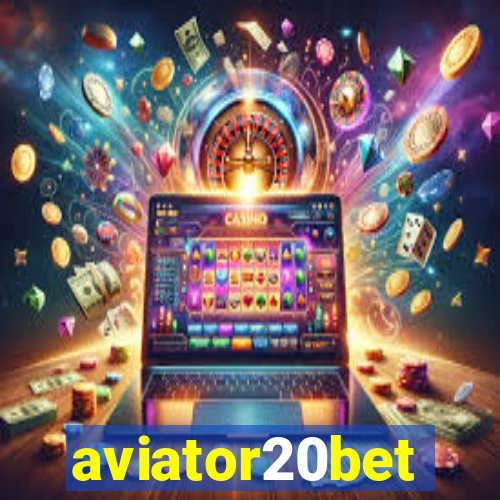 aviator20bet