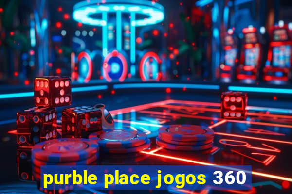 purble place jogos 360