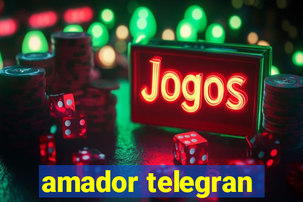 amador telegran