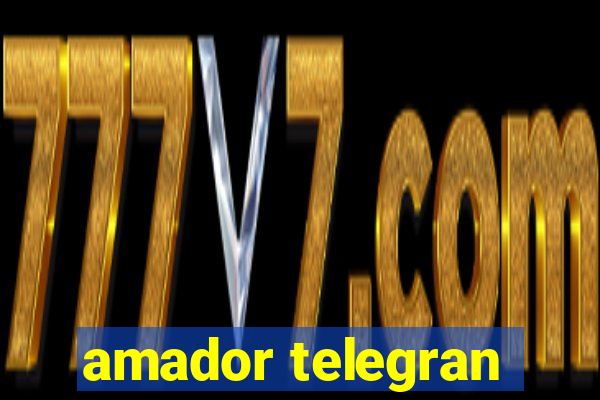 amador telegran