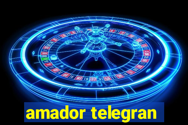 amador telegran