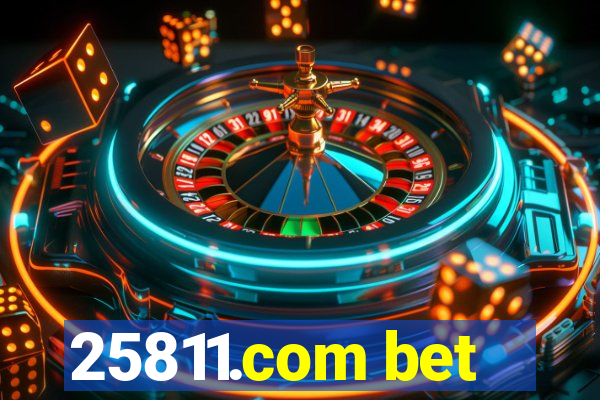 25811.com bet