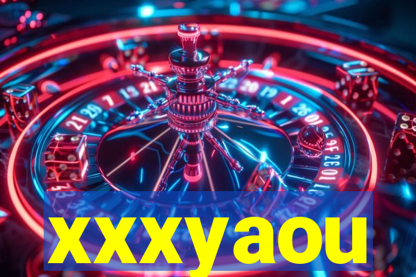 xxxyaou