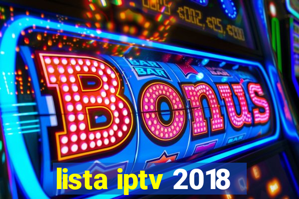 lista iptv 2018