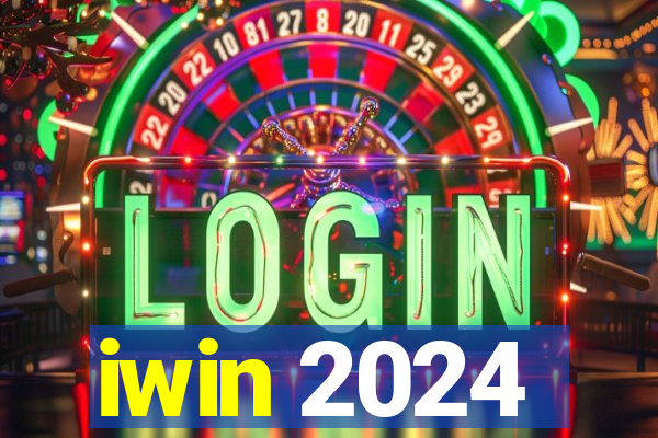 iwin 2024