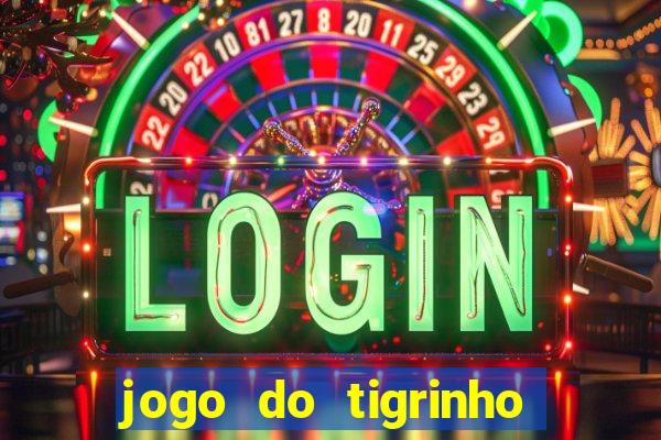 jogo do tigrinho deposito 1 real