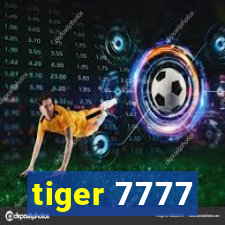 tiger 7777