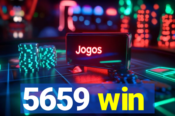 5659 win