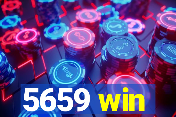 5659 win